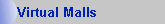 Virtual Malls